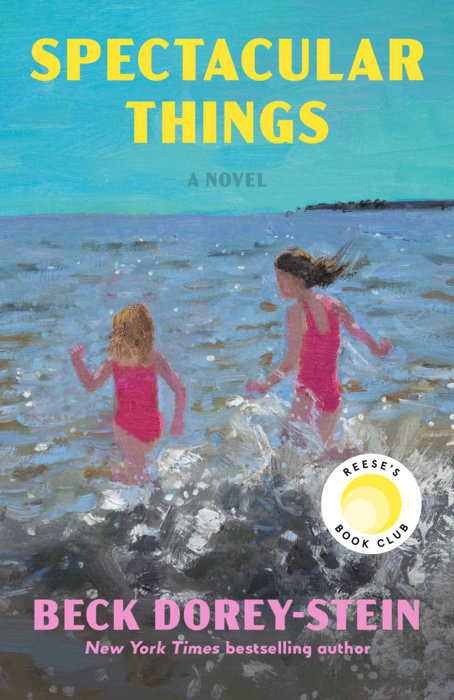 book cover of Spectacular Things by Beck Dorey-Stein
